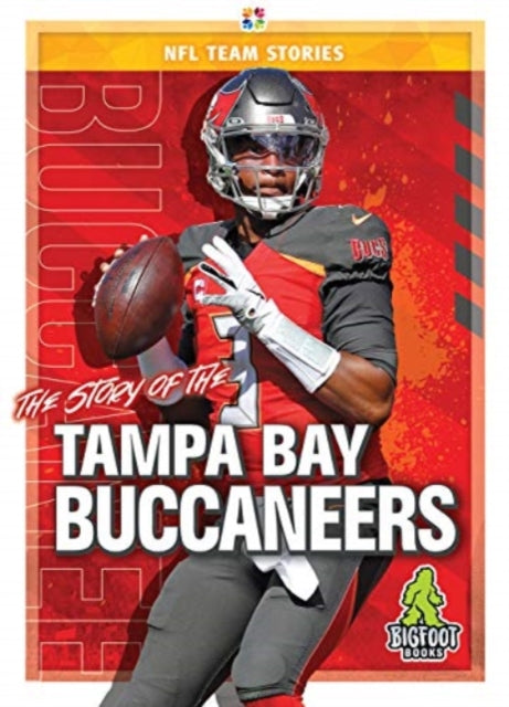Book cover of: Story of the Tampa Bay Buccanee. By: Jim Whiting