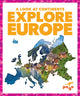 Book cover of: Explore Europe. By: Susanne Bushman