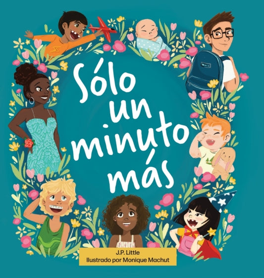 Book cover of: Solo un minuto mas. By: J. P. Little