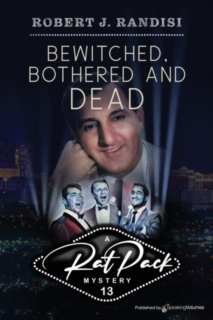 Book cover of: Bewitched, Bothered and Dead. By: Robert J. Randisi