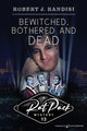 Book cover of: Bewitched, Bothered and Dead. By: Robert J. Randisi