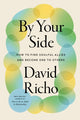 Book cover of: By Your Side. By: David Richo