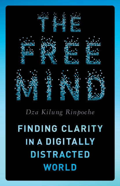 Book cover of: Free Mind. By: Dza Kilung Rinpoche