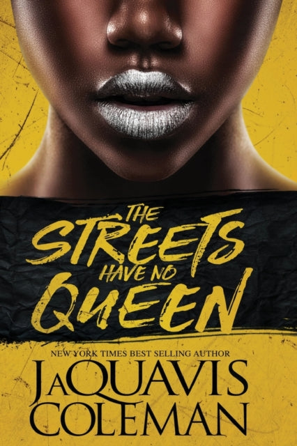 Book cover of: Streets Have No Queen. By: JaQuavis