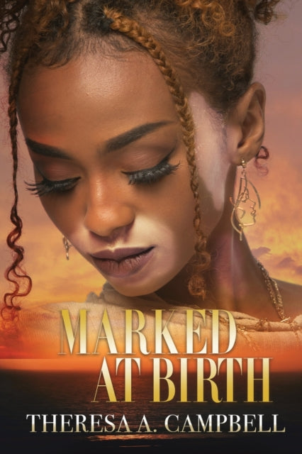 Book cover of: Marked at Birth. By: Theresa A. Campbell