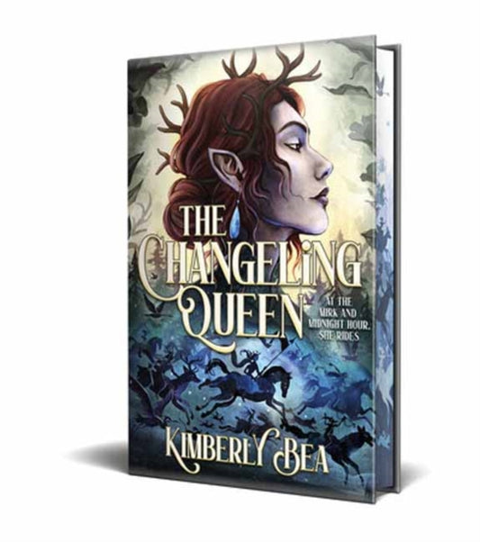 Book cover of: Changeling Queen: Deluxe Limited Edition. By: Kimberly Bea