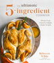 Book cover of: Ultimate 5-Ingredient Cookbook. By: Rebecca White