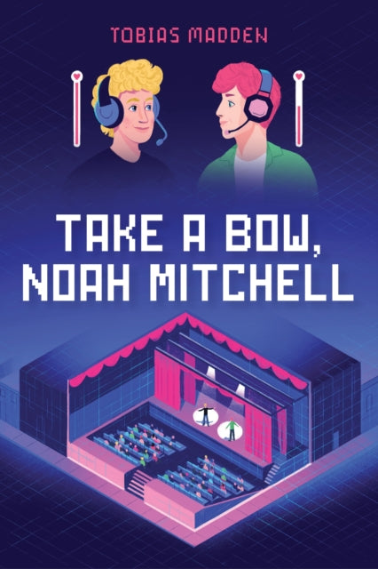 Book cover of: Take a Bow, Noah Mitchell. By: Tobias Madden