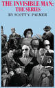 Book cover of: Invisible Man. By: Scott V. Palmer