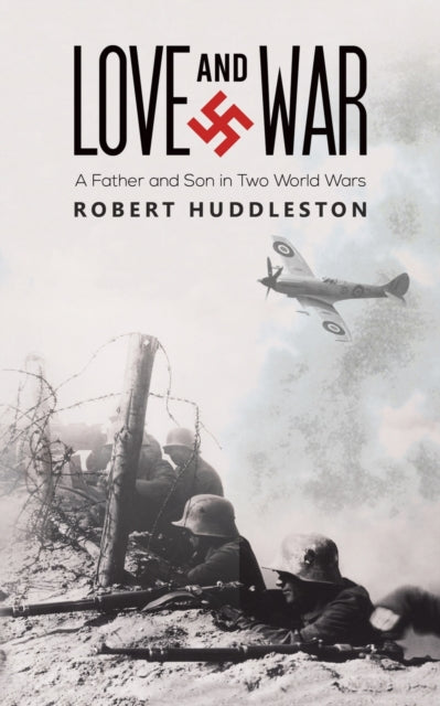 Book cover of: Love and War. By: Robert Huddleston