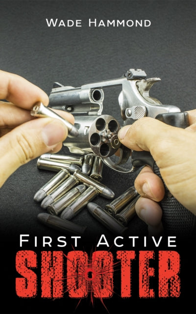 Book cover of: First Active Shooter
