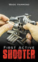 Book cover of: First Active Shooter