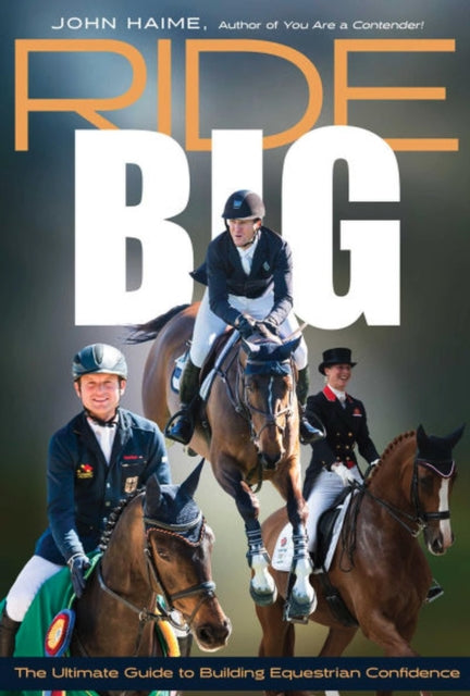 Book cover of: Ride Big. By: John Haime
