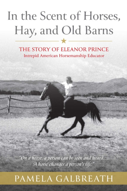 In the Scent of Horses, Hay, and Old Barns