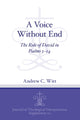 Book cover of: Voice Without End. By: Andrew C. Witt