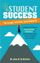 Book cover of: Student Success through Micro-Adversity. By: M. Jane