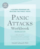 Book cover of: Panic Attacks Workbook: Second Edition. By: David Carbonell