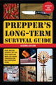 Prepper's Long-Term Survival Guide: 2nd Edition, Food, Shelter, Security, Off-the-Grid Power, and More Life-Saving Strategies for Self-Sufficient Living (Expanded and Revised) 9781646044443 Jim Cobb