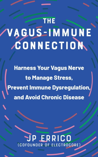 Book cover of: Vagus-Immune Connection. By: J. P. Errico