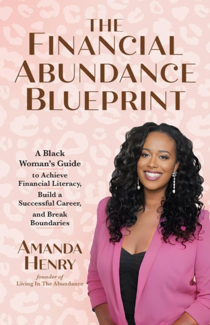 Book cover of: Financial Abundance Blueprint. By: Amanda Henry
