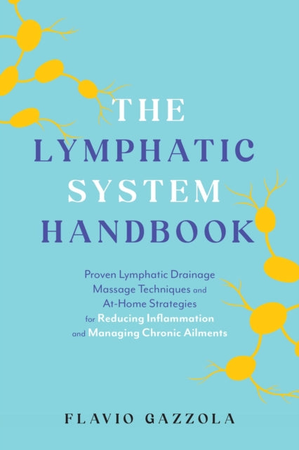 Book cover of: Lymphatic System Handbook. By: Flavio Gazzola