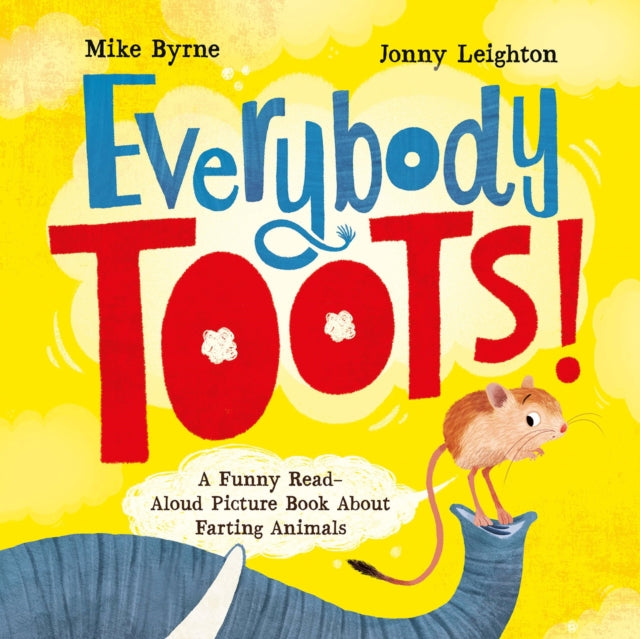 Book cover of: Everybody Toots