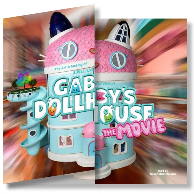 Book cover of: Art & Making of DreamWorks GABBY'S DOLLHOUSE: THE MOVIE