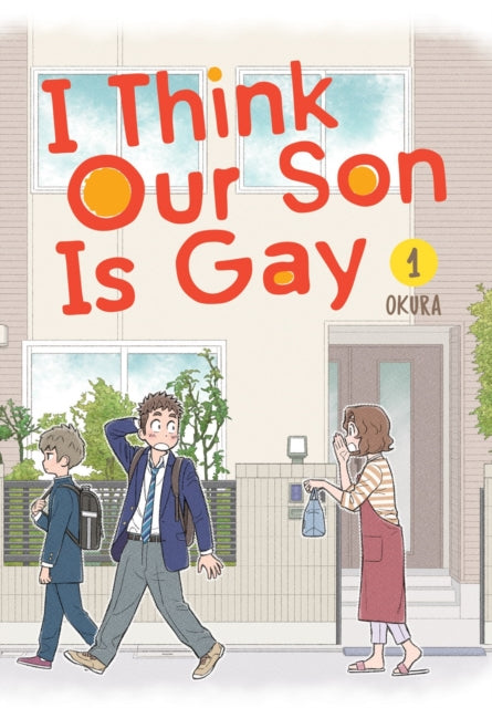 Book cover of: I Think Our Son Is Gay 01. By: Okura