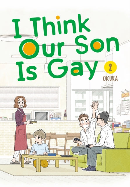 Book cover of: I Think Our Son Is Gay 02. By: Okura