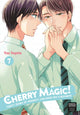 Book cover of: Cherry Magic! Thirty Years of Virginity Can Make You a Wizard?! 7. By: Yuu Toyota