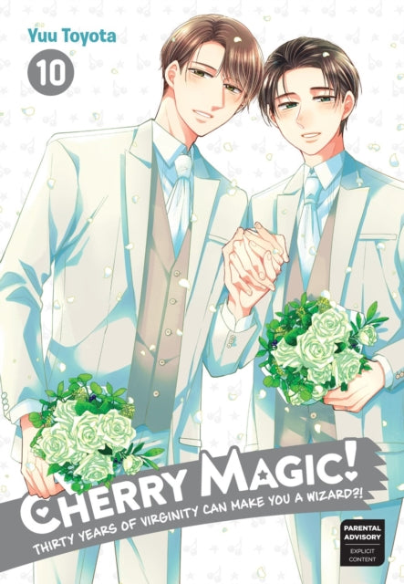 Book cover of: Cherry Magic! Thirty Years of Virginity Can Make You a Wizard? 10. By: Yuu Toyota