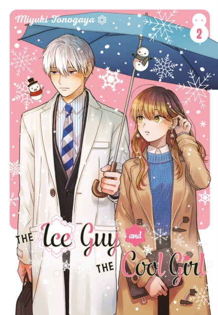 Book cover of: Ice Guy and the Cool Girl 02. By: Miyuki Tonogaya