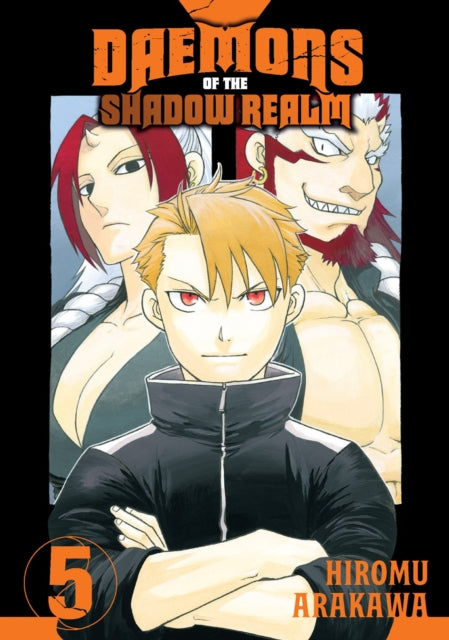 Book cover of: Daemons of the Shadow Realm 05. By: Hiromu Arakawa