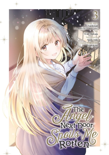 Book cover of: Angel Next Door Spoils Me Rotten 03 (Manga). By: Saekisan