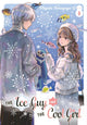 Book cover of: Ice Guy and the Cool Girl 09. By: Miyuki Tonogaya