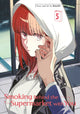 Book cover of: Smoking Behind the Supermarket with You 05. By: Jinushi