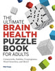Book cover of: Ultimate Brain Health Puzzle Book for Adults. By: Phil Fraas