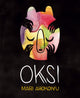 Book cover of: Oksi. By: Mari Ahokoivu