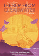 Book cover of: Boy From Clearwater: Book 2. By: Pei-yun Yu
