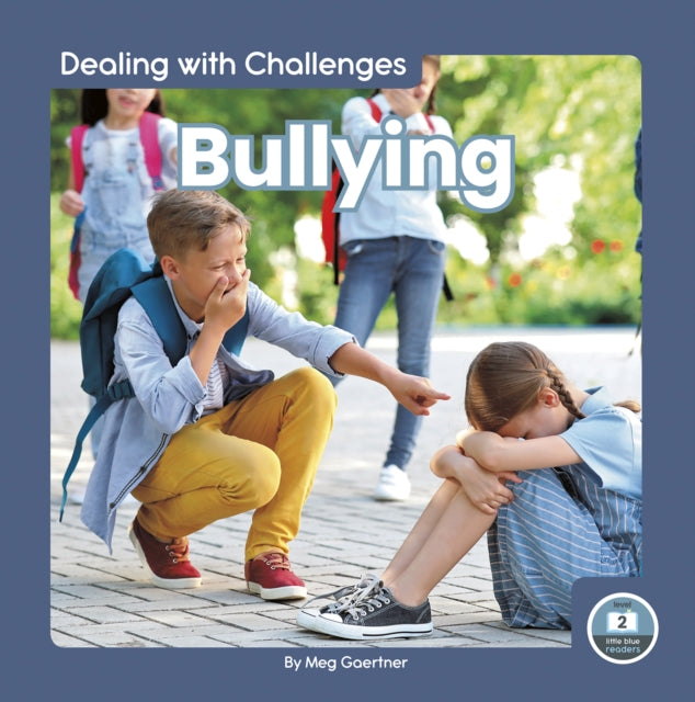 Book cover of: Bullying. By: Meg Gaertner