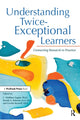 Book cover of: Understanding Twice-Exceptional Learners. By: C. Fugate