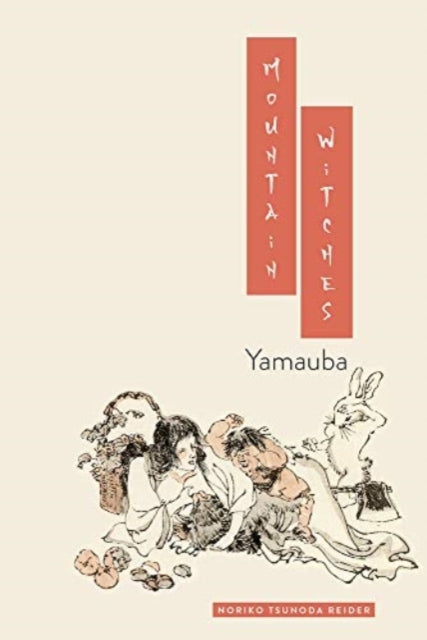 Book cover of: Mountain Witches. By: Noriko T. Reider