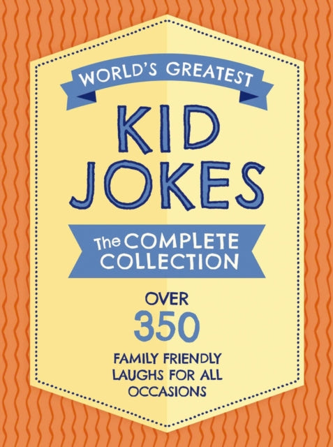 Book cover of: World's Greatest Kid Jokes. By: Editors of Editors of Applesauce Press