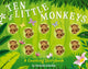 Book cover of: Ten Little Monkeys. By: Lizzie Walkley