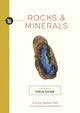 Book cover of: Rocks and   Minerals. By: Cider Mill Press