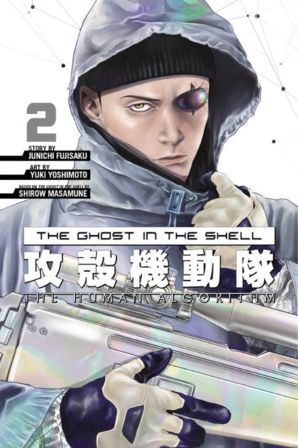 Book cover of: Ghost in the Shell: The Human Algorithm 2. By: Shirow Masamune