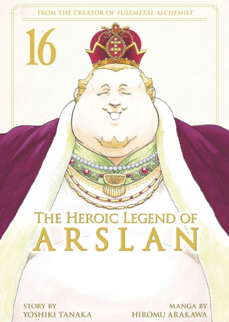 Book cover of: Heroic Legend of Arslan 16. By: Yoshiki Tanaka