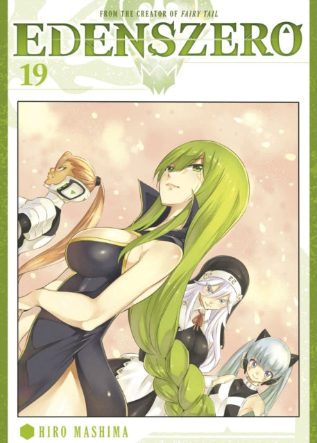 Book cover of: EDENS ZERO 19. By: Hiro Mashima