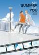 Book cover of: Summer With You: The Sequel (My Summer of You Vol. 3). By: Nagisa Furuya