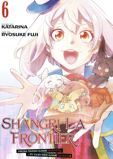 Book cover of: Shangri-La Frontier 6. By: 不二涼介